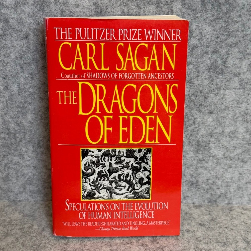 The Dragons of Eden: Speculations on the Evolution of Human Intelligence